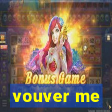 vouver me