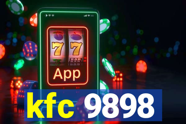 kfc 9898