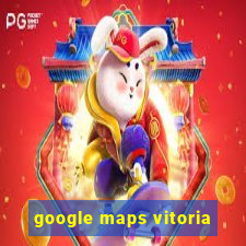 google maps vitoria