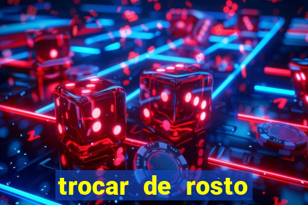 trocar de rosto online trocar rosto de video online