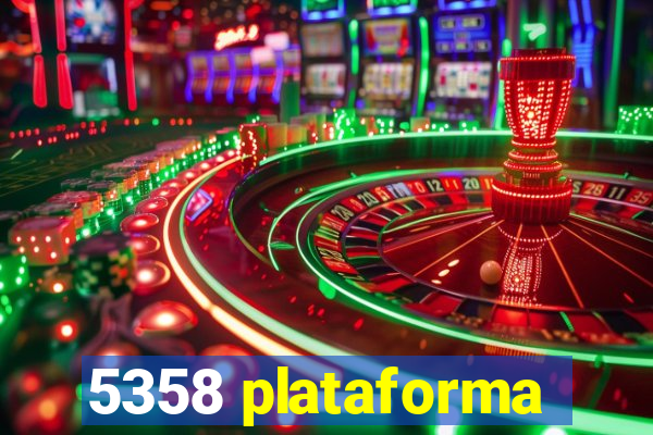 5358 plataforma