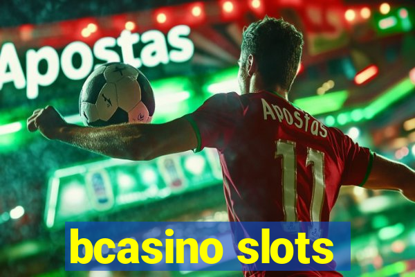 bcasino slots