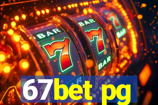 67bet pg