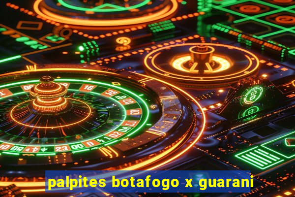 palpites botafogo x guarani