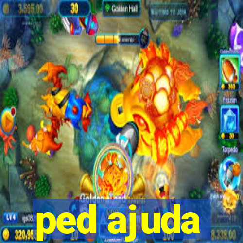 ped ajuda