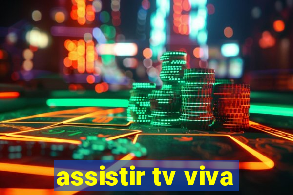 assistir tv viva