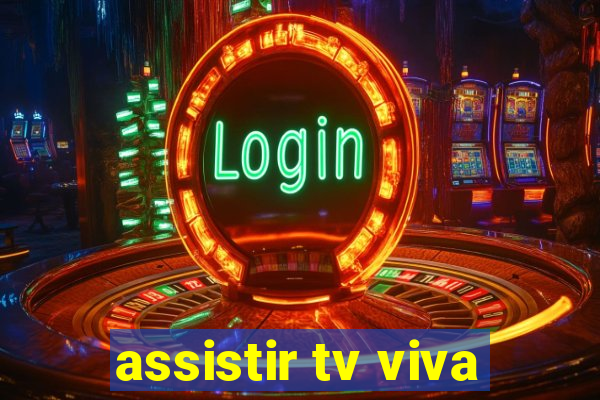 assistir tv viva