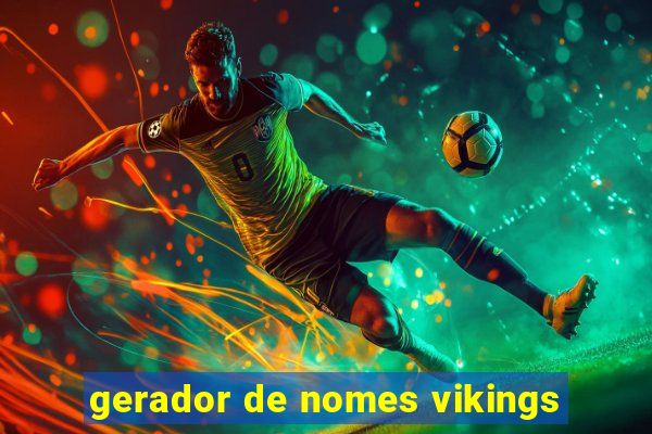 gerador de nomes vikings