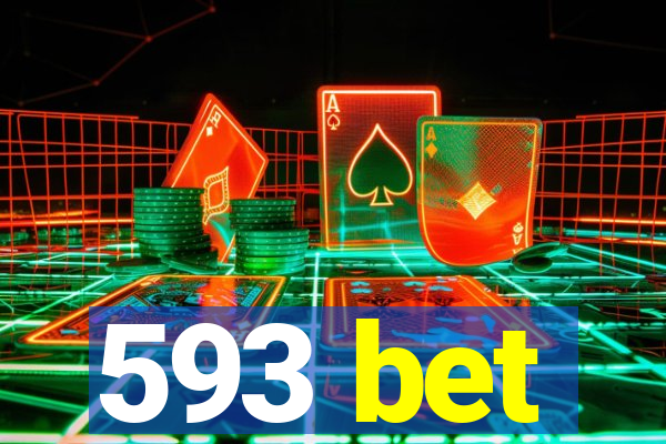 593 bet