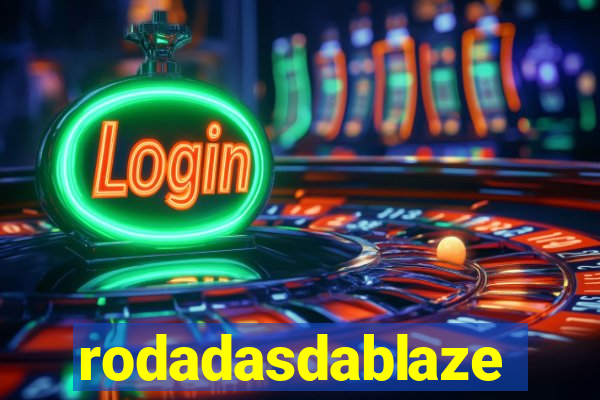 rodadasdablaze