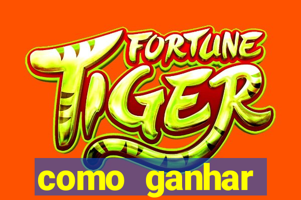 como ganhar dinheiro jogando gratis