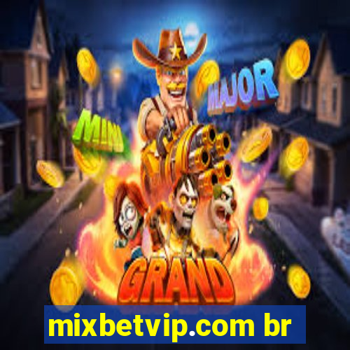 mixbetvip.com br