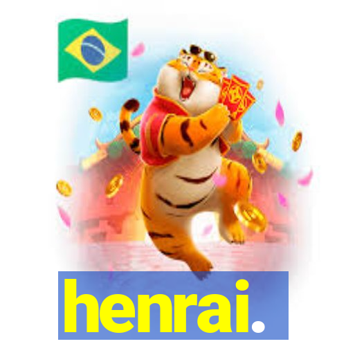 henrai.