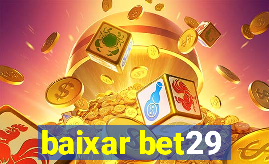 baixar bet29