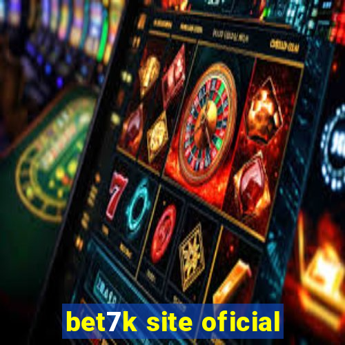 bet7k site oficial