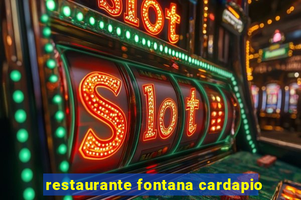 restaurante fontana cardapio