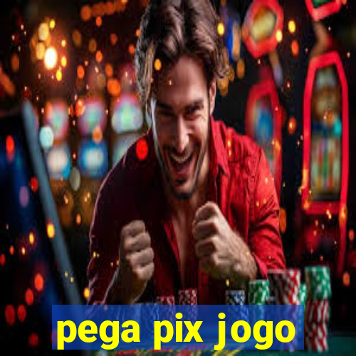 pega pix jogo