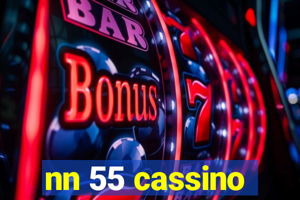 nn 55 cassino