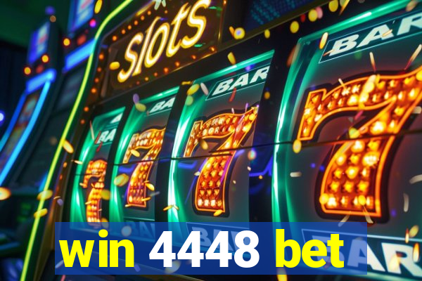 win 4448 bet