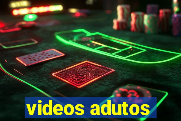 videos adutos