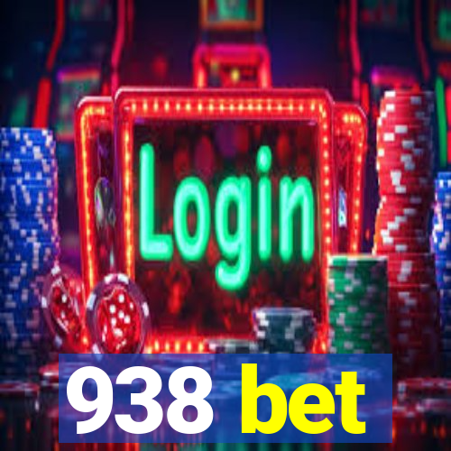 938 bet