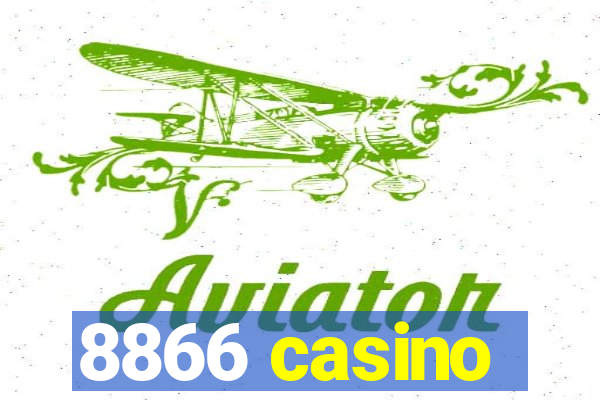 8866 casino