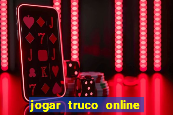 jogar truco online valendo dinheiro