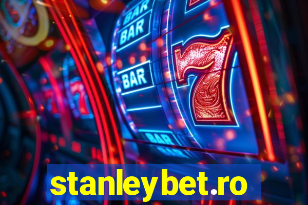 stanleybet.ro