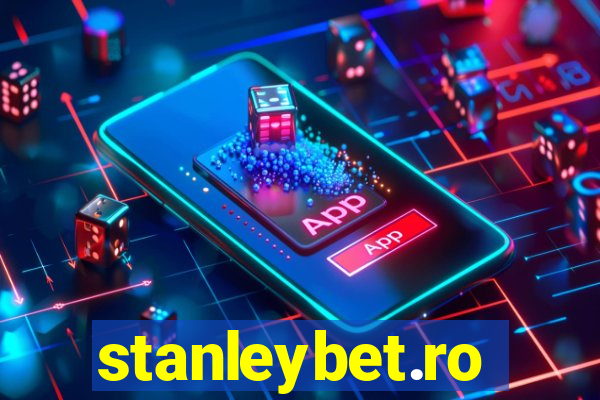 stanleybet.ro