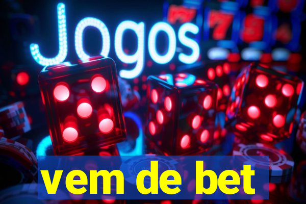 vem de bet