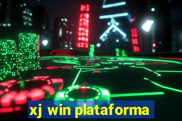 xj win plataforma