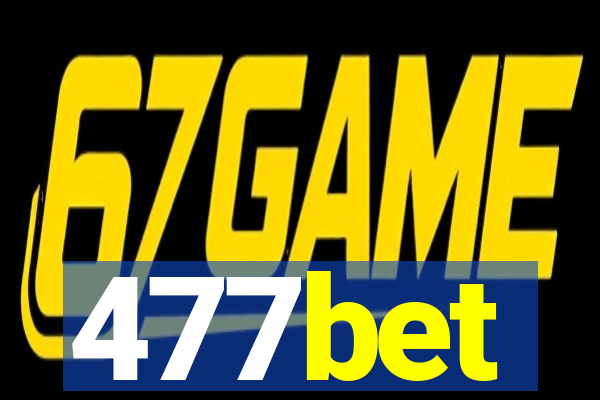 477bet