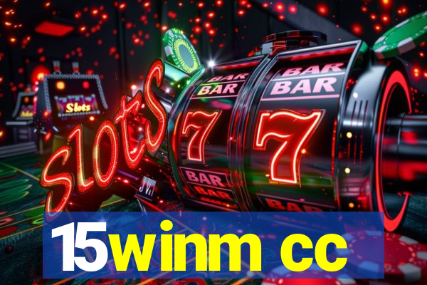 15winm cc