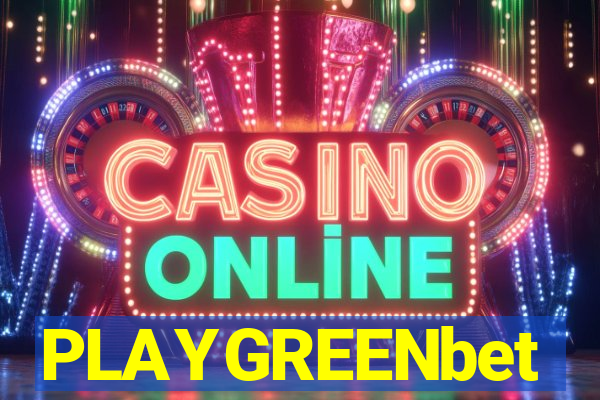 PLAYGREENbet