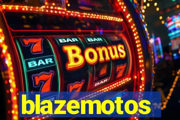 blazemotos