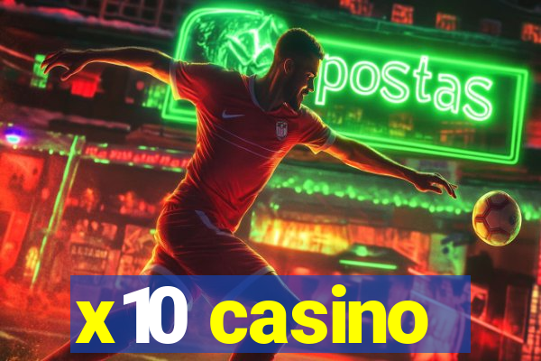 x10 casino