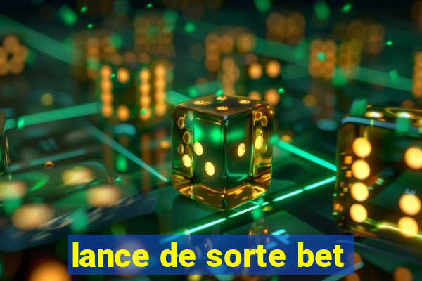 lance de sorte bet