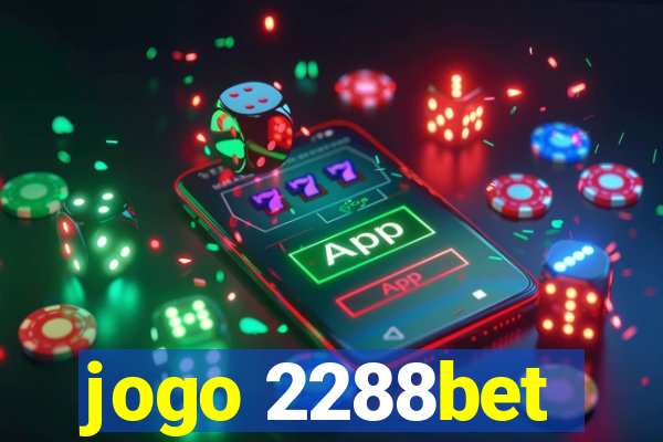 jogo 2288bet