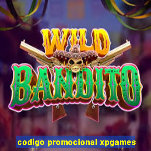 codigo promocional xpgames