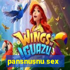 pansnusnu sex