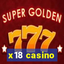 x18 casino