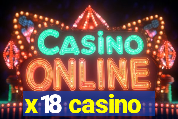 x18 casino