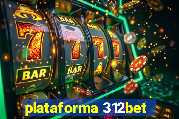 plataforma 312bet