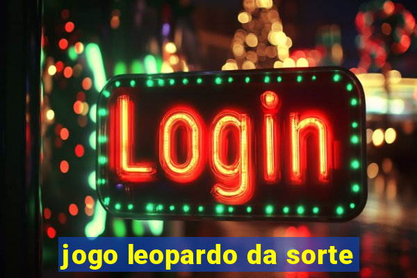 jogo leopardo da sorte