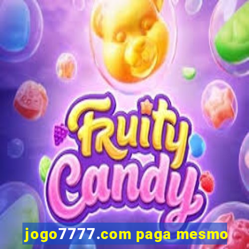 jogo7777.com paga mesmo