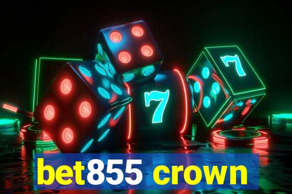 bet855 crown