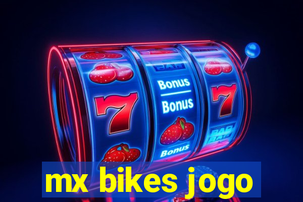 mx bikes jogo