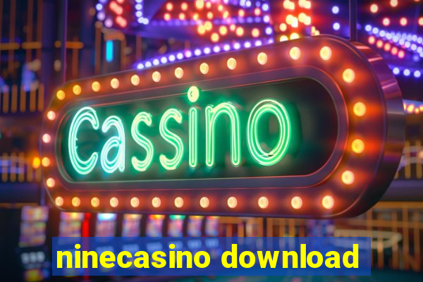 ninecasino download