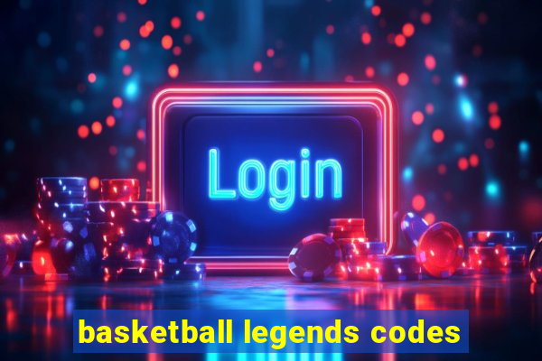 basketball legends codes