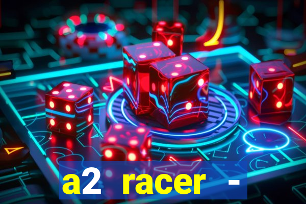 a2 racer - riscando o asfalto filme completo dublado